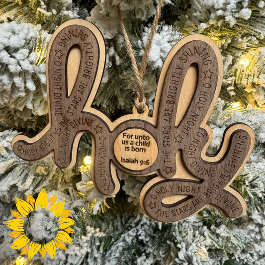 Holy Christmas Ornament | O Holy Night Wood Ornament | Christian Christmas Decor | Isaiah 9:6 Scripture Ornament
