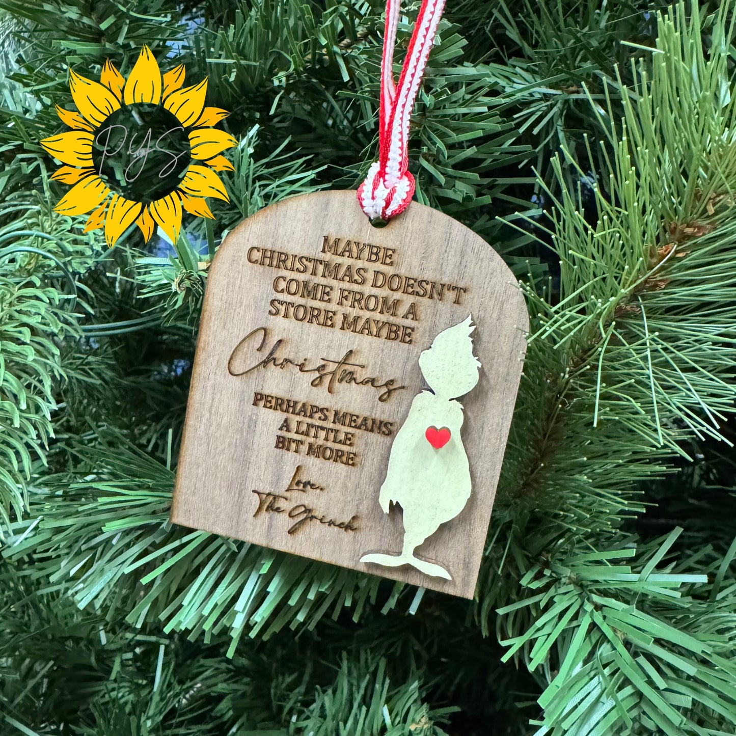 “A Little Bit More” Engraved Grinch Quote Wood Ornament – Christmas Keepsake