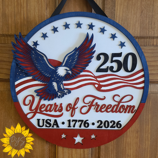 250 Years of Freedom Wooden Door Hanger | Patriotic Eagle Front Door Sign | USA 1776-2026 American Independence Decor