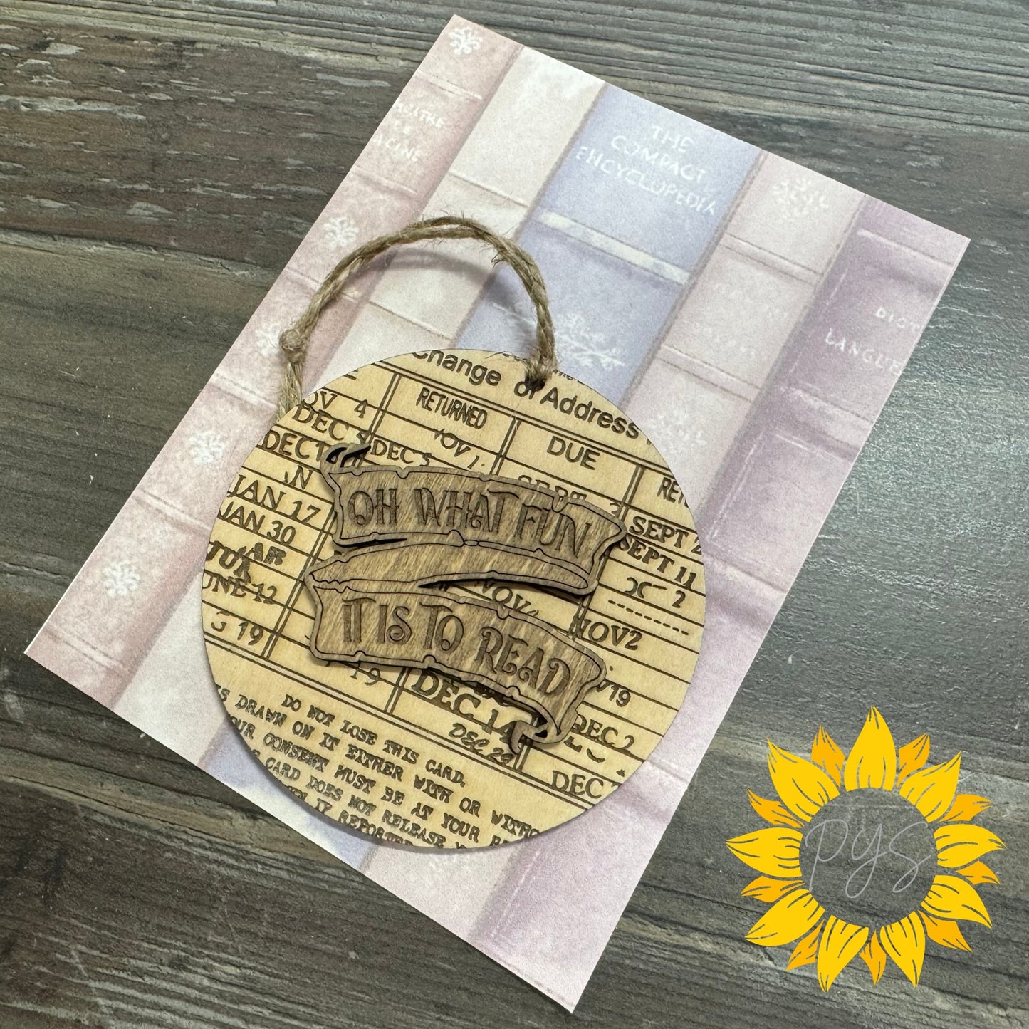 Library Card Book Lover Ornament/Tag — “Oh What Fun It Is to Read” with 5x7 Card