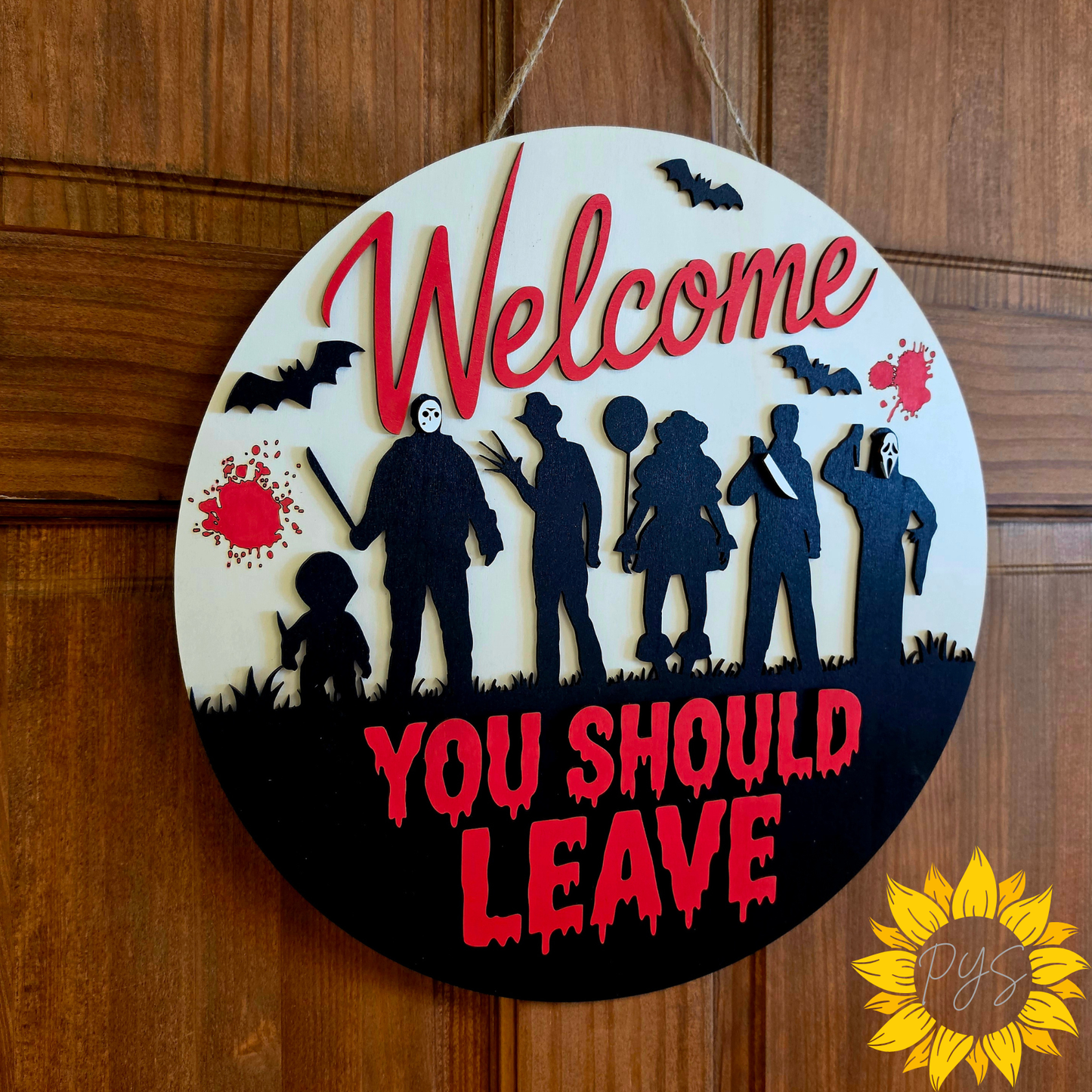 15" Welcome You Should Leave Halloween Door Hanger | Horror Movie Wooden Sign | Spooky Front Door Decor
