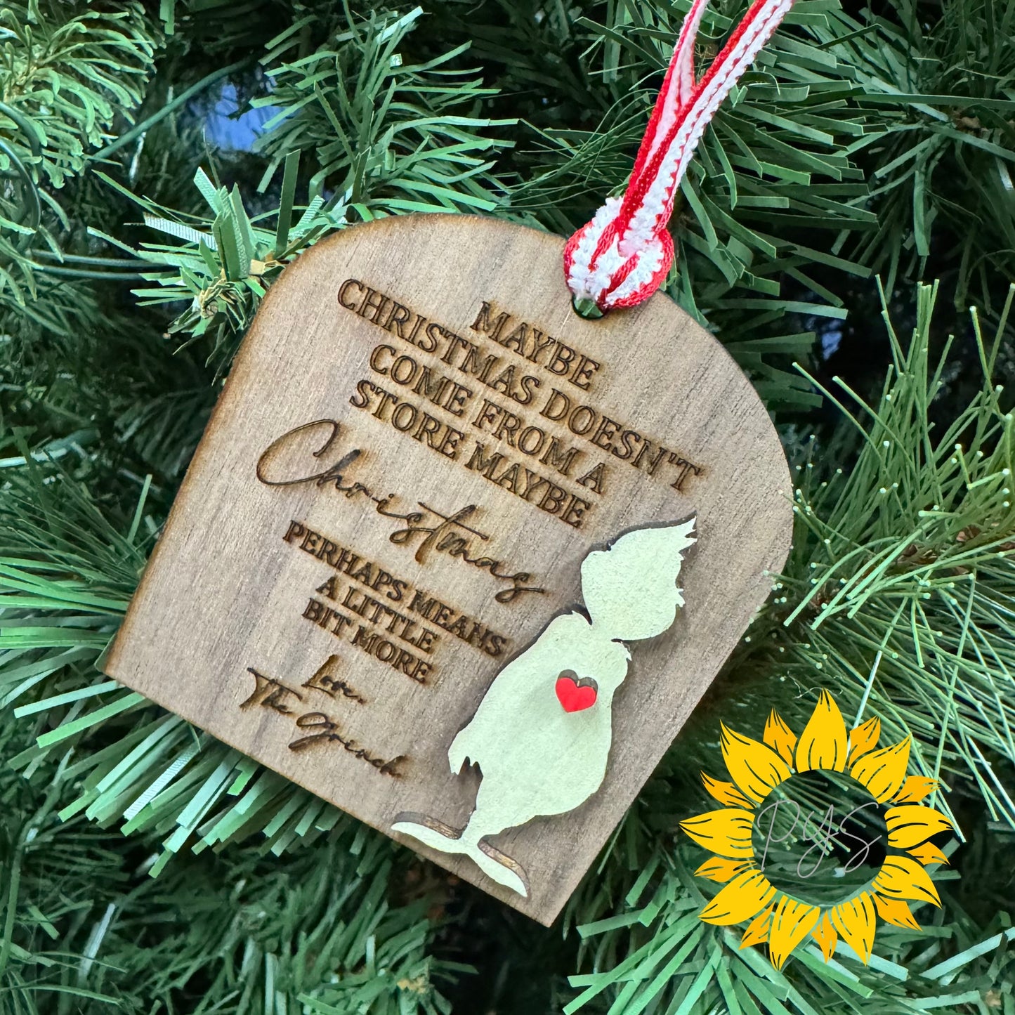 “A Little Bit More” Engraved Grinch Quote Wood Ornament – Christmas Keepsake